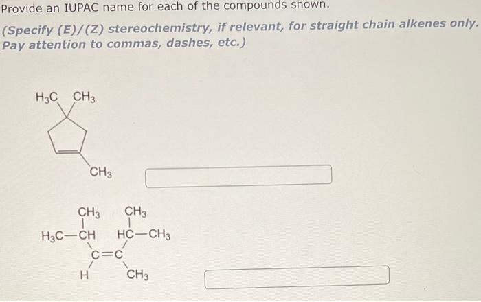 Solved Provide an IUPAC name for each of the compounds | Chegg.com