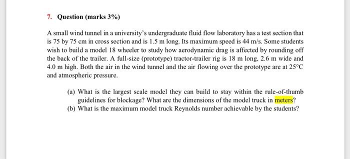 Solved 7. Question (marks 3%) A small wind tunnel in a | Chegg.com