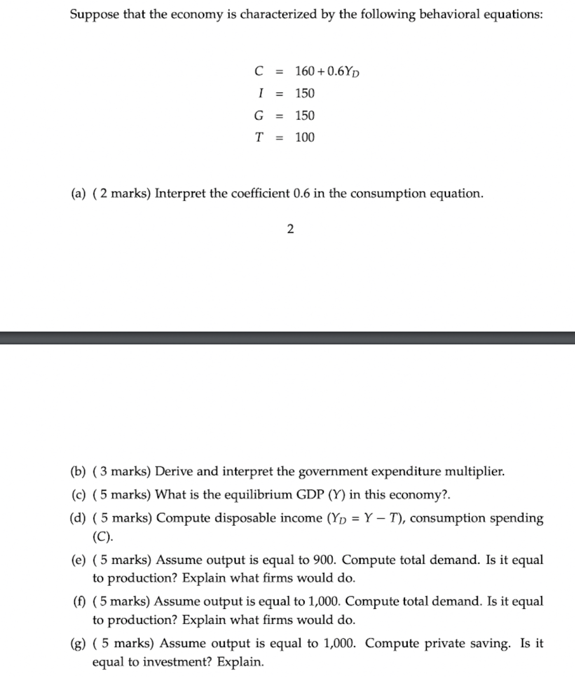 Solved Suppose that the economy is characterized by the | Chegg.com