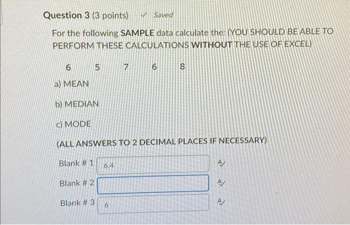 Solved Question 3 (3 points) For the following SAMPLE data | Chegg.com