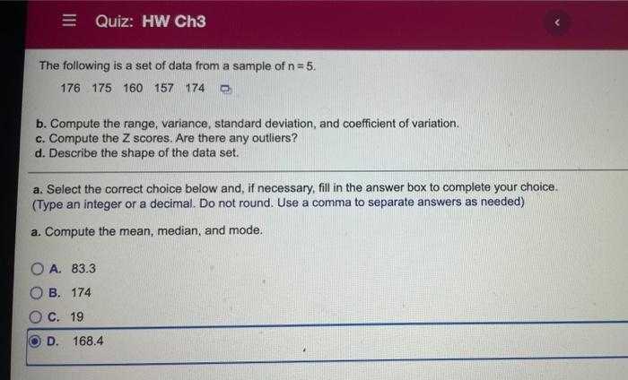 Solved = Quiz: HW Ch3 The following is a set of data from a | Chegg.com