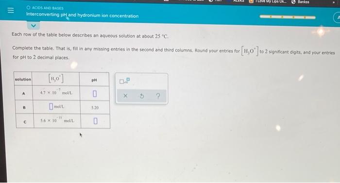 Solved Bankss III O ACIDS AND BASES Interconverting PH And Chegg