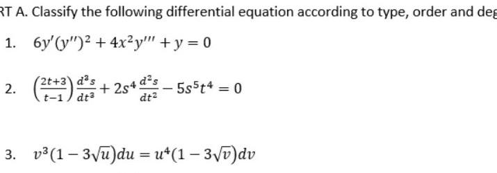 Solved Classify the following differential equation | Chegg.com