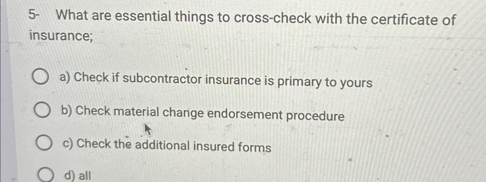 Solved 5- ﻿What are essential things to cross-check with the | Chegg.com
