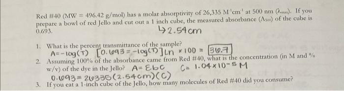 Solved Red #40(MW =496.42 g/mol) has a molar absorptivity of | Chegg.com