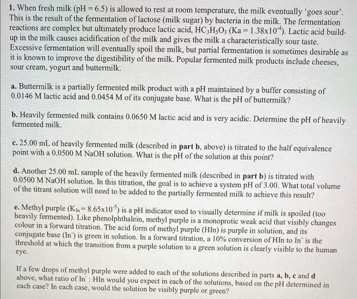 Solved 1 When Fresh Milk PH 6 5 Is Allowed To Rest At Chegg Com   Image