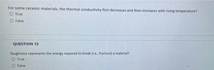 Solved For some ceramic materials, the thermal conductivity | Chegg.com