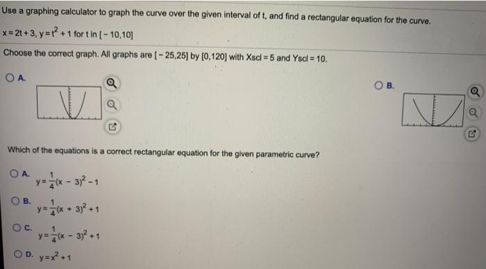 Solved Use a graphing calculator to graph the curve over the | Chegg.com
