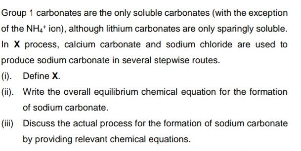 Solved Group 1 carbonates are the only soluble carbonates | Chegg.com