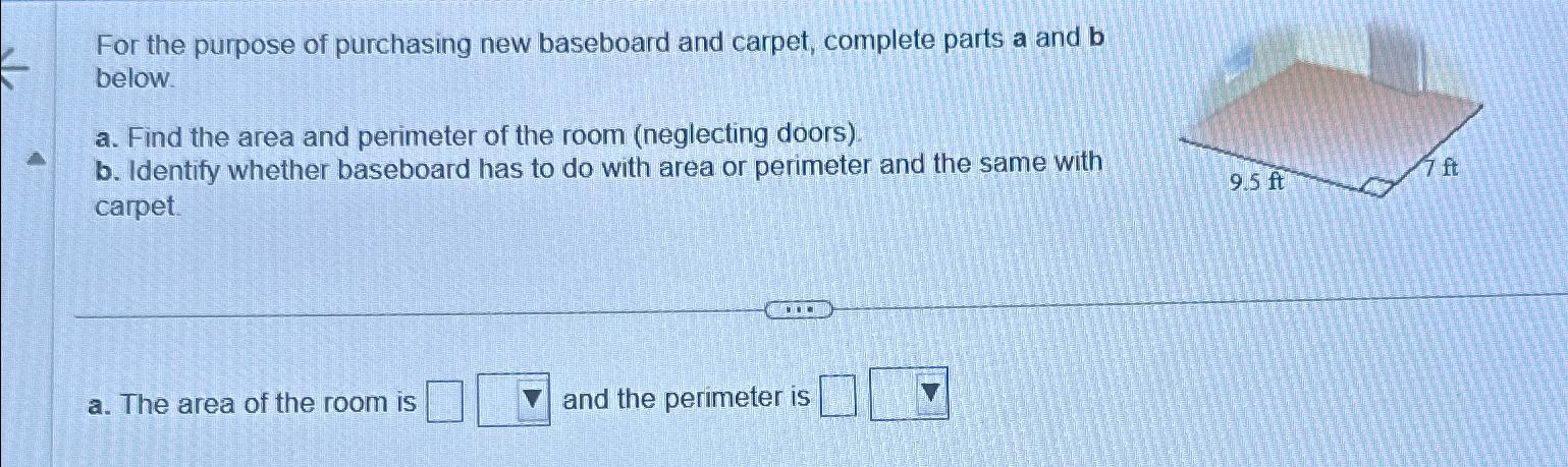 Solved For the purpose of purchasing new baseboard and | Chegg.com