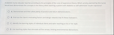 Solved A diabetic nurse educator teaches according to the | Chegg.com