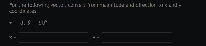 Solved For the following vector, convert from magnitude and | Chegg.com