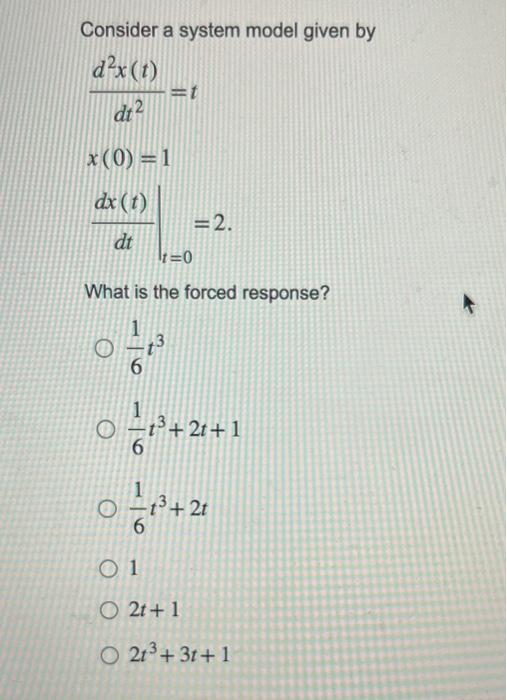 Solved Consider a system model given by | Chegg.com