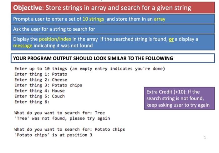 Solved Objective: Store strings in array and search for a | Chegg.com