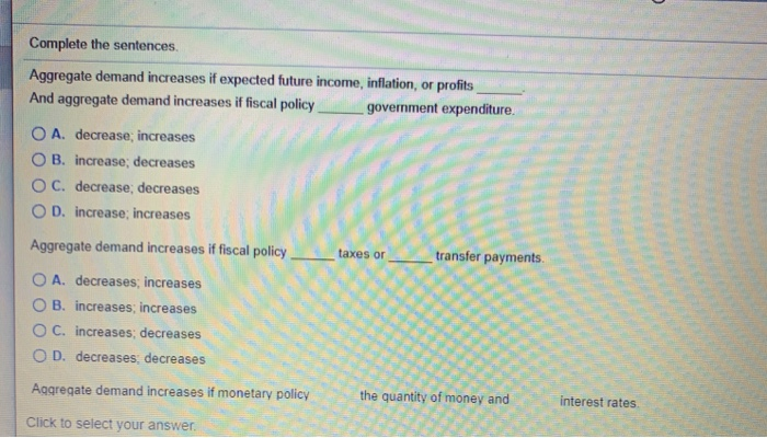 solved-complete-the-sentences-aggregate-demand-increases-if-chegg