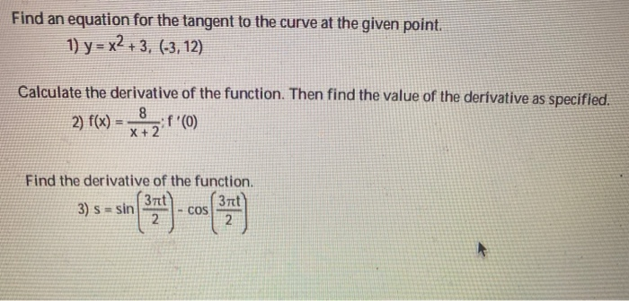 Solved Find an equation for the tangent to the curve at the | Chegg.com