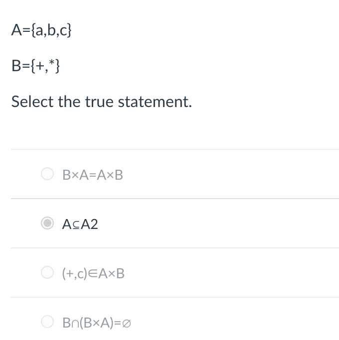 Solved A={a,b,c}B={+,**}Select the true | Chegg.com