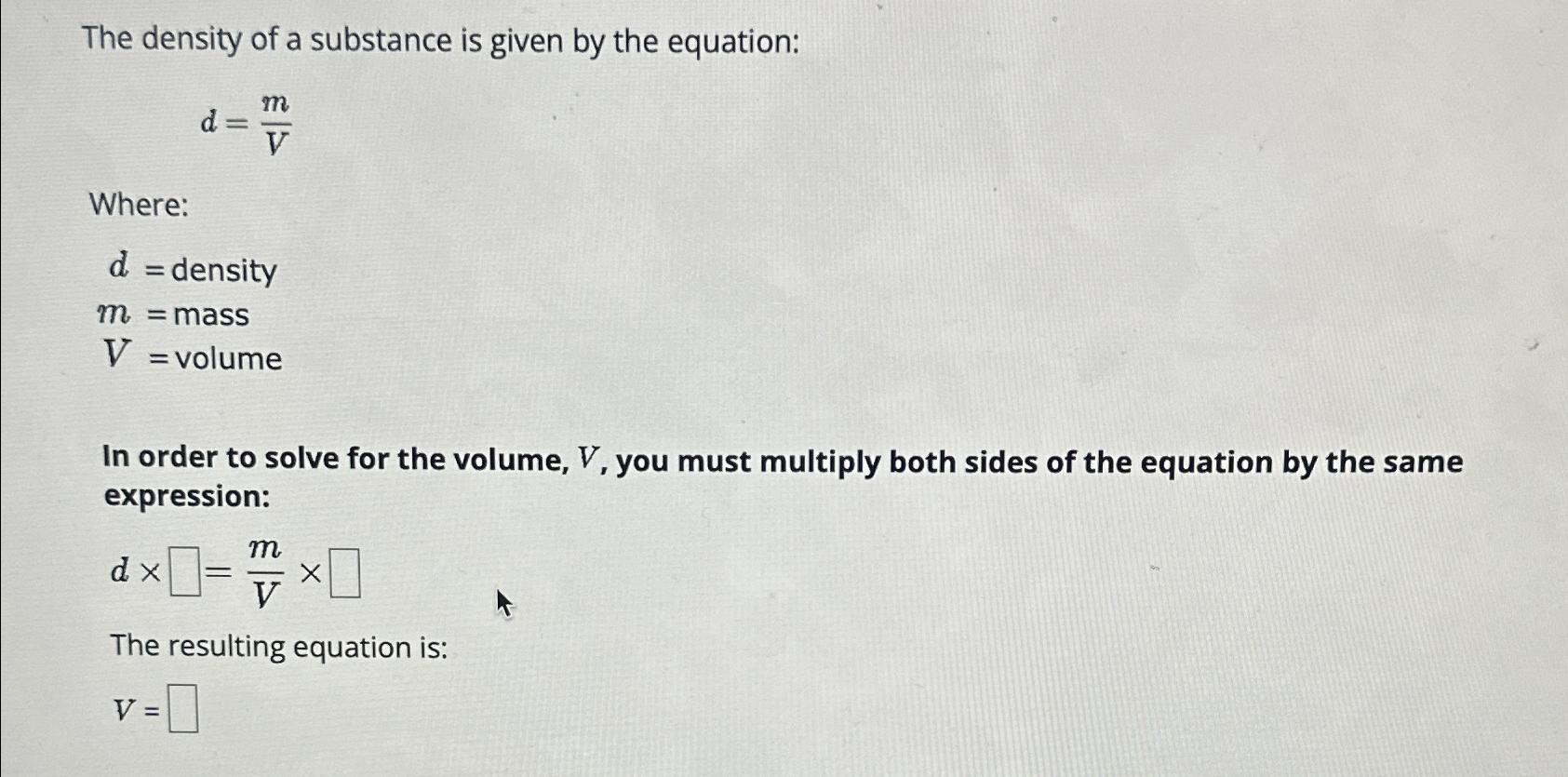 Solved The density of a substance is given by the | Chegg.com