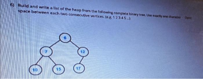 Solved 3) Write the array that represents the following BST | Chegg.com