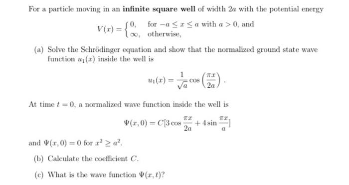 Solved For a particle moving in an infinite square well of | Chegg.com