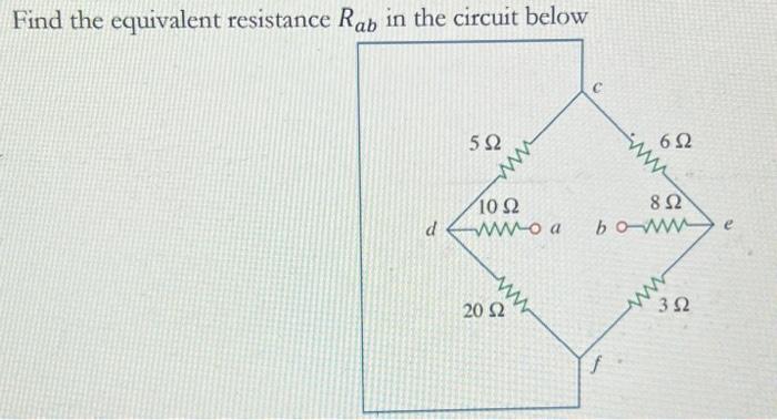 Find the equivalent resistance R∼└ in the circuit | Chegg.com