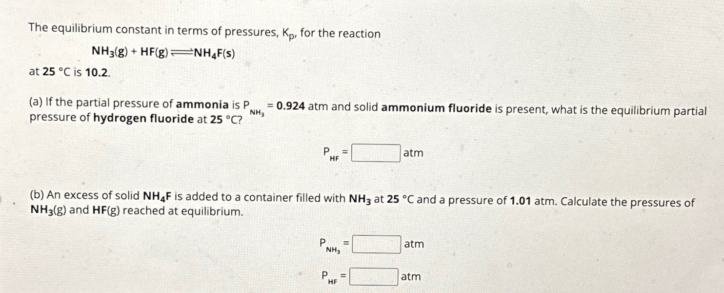 The equilibrium constant in terms of pressures, Kp, | Chegg.com