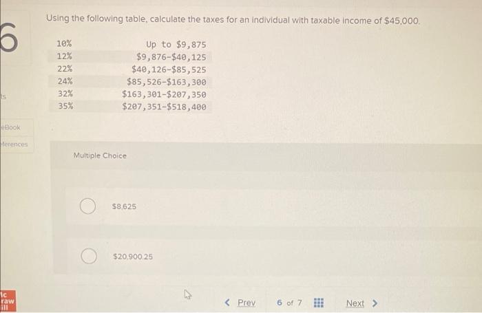 solved-using-the-following-table-calculate-the-taxes-for-an-chegg