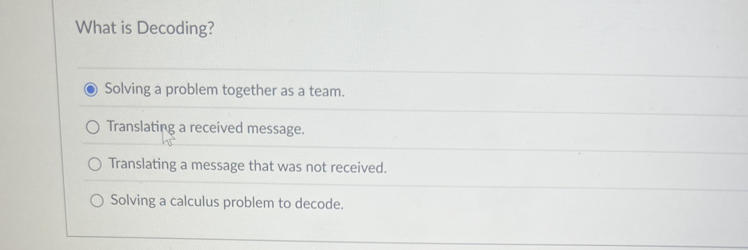 Solved What is Decoding?Solving a problem together as a | Chegg.com