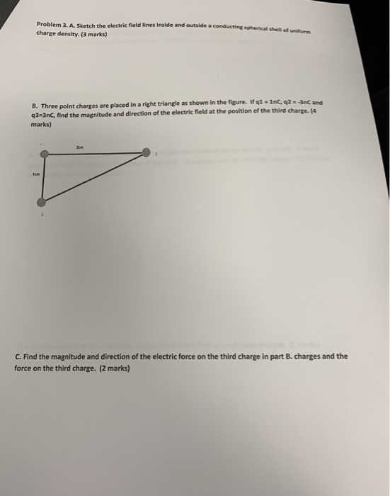 Solved Problem 3. A Sketch the electric field lines inside | Chegg.com