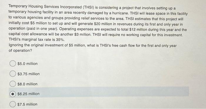 Temporary Housing Services Incorporated (THSI) is | Chegg.com
