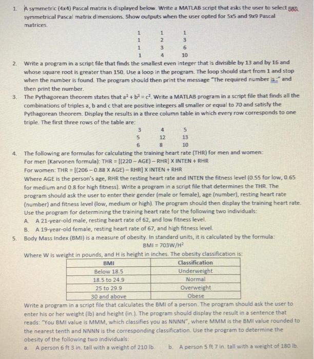 Solved 1 Asymmetric (4x4) Pascal matrix is displayed below. | Chegg.com