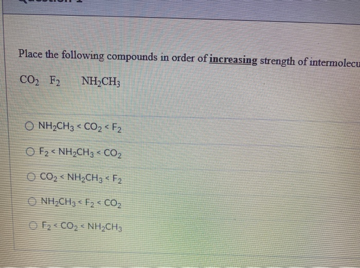 Solved Place The Following Compounds In Order Of Increasing | Chegg.com