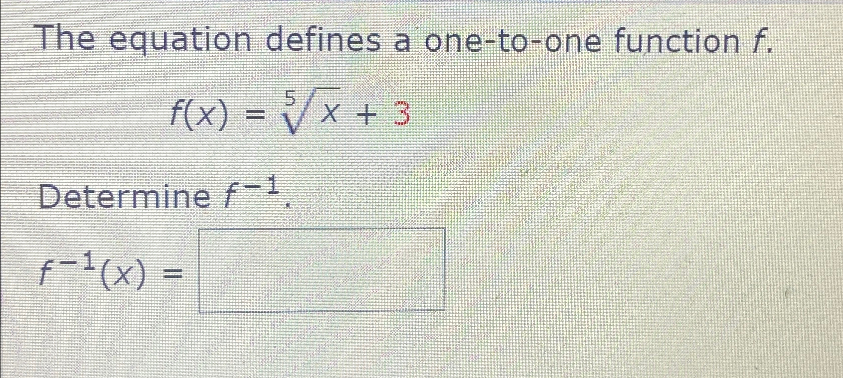 Solved The equation defines a one-to-one function | Chegg.com