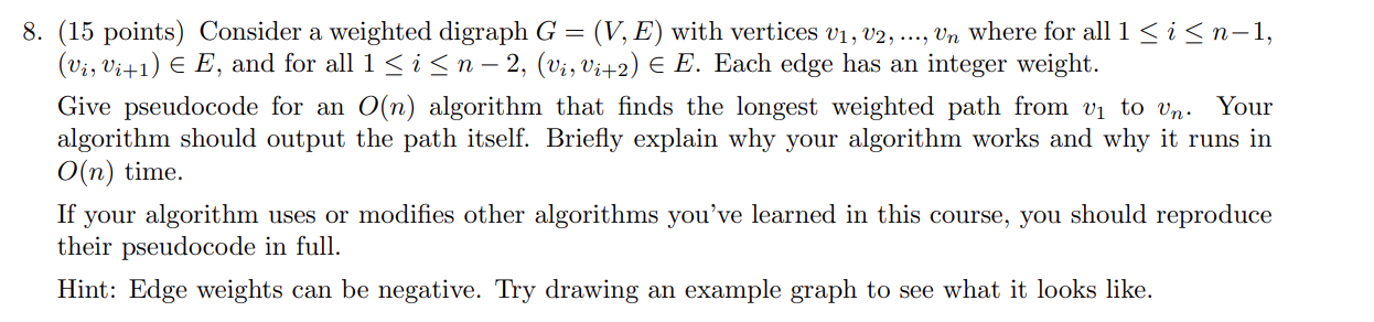 Solved (15 ﻿points) ﻿Consider a weighted digraph G=(V,E) | Chegg.com