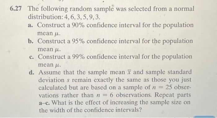 Solved 6.27 The following random sample was selected from a | Chegg.com