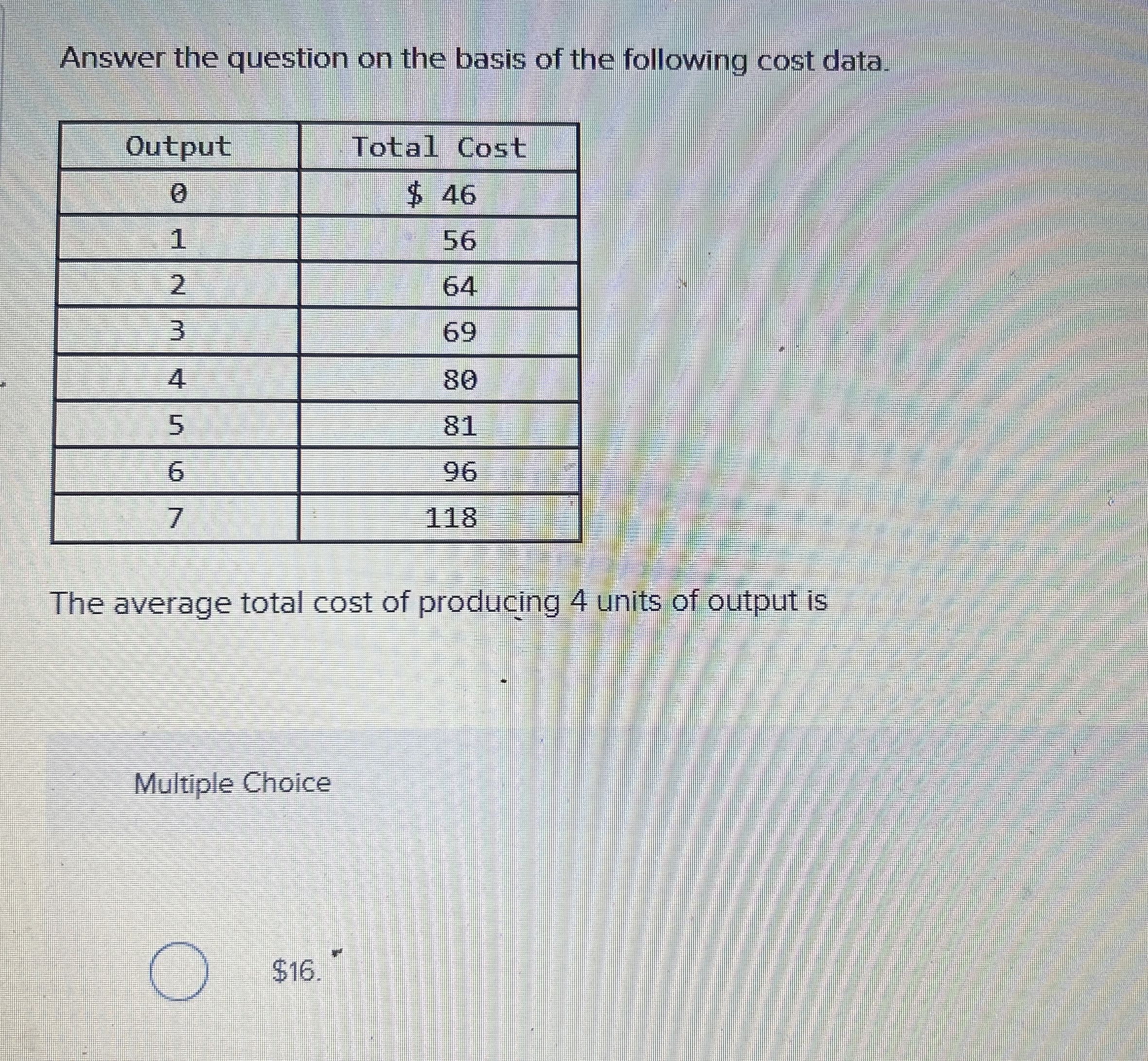 Solved Answer the question on the basis of the following | Chegg.com
