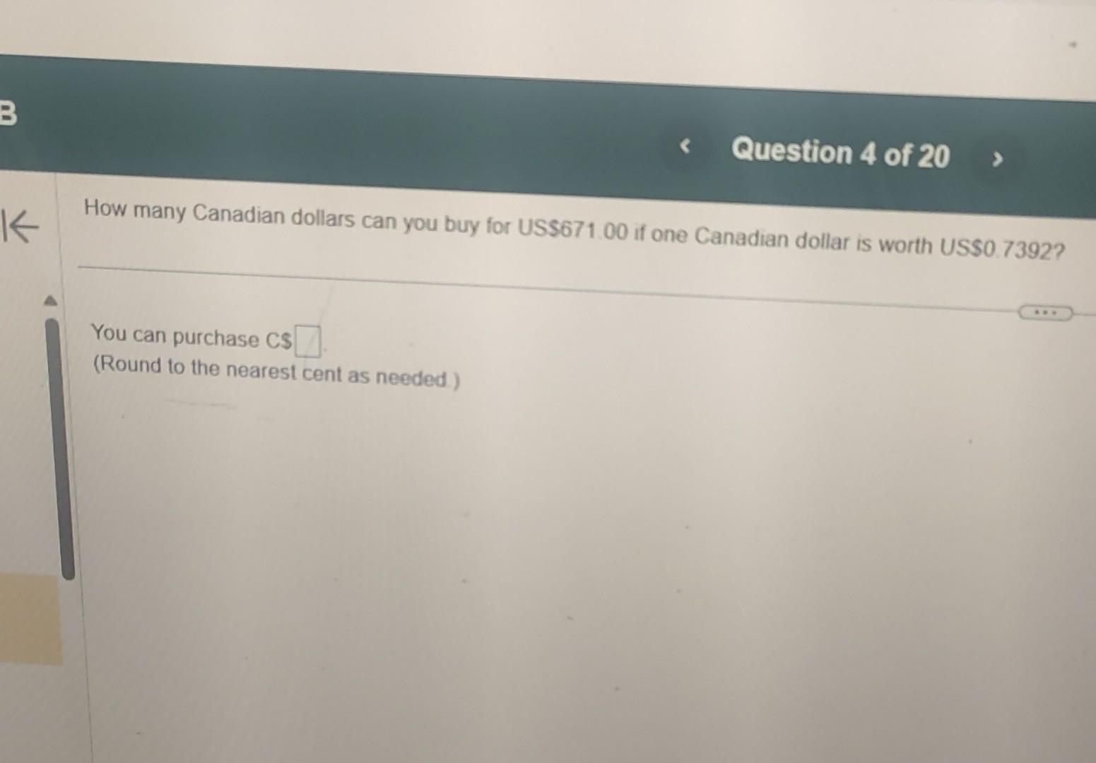 solved-how-many-canadian-dollars-can-you-buy-for-us-671-00-chegg