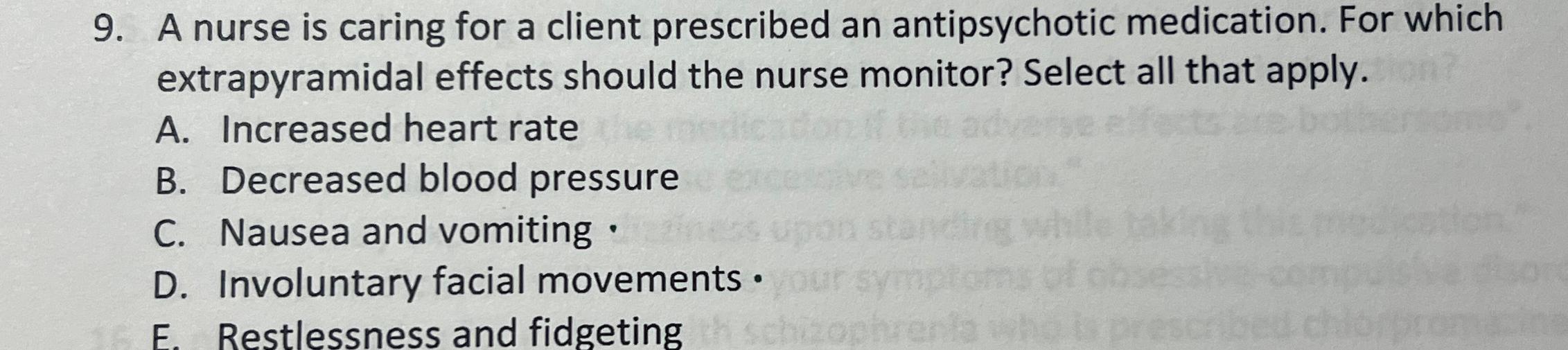 Solved A nurse is caring for a client prescribed an | Chegg.com