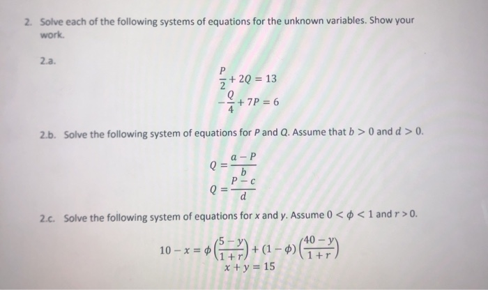 Solved 2. Solve each of the following systems of equations | Chegg.com
