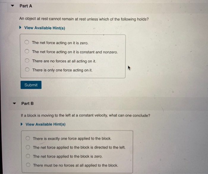 Solved Part A An Object At Rest Cannot Remain At Rest Unl