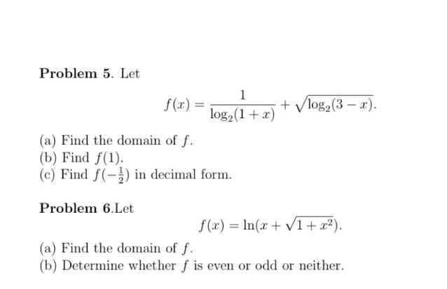 Solved + log (3 - 2). Problem 5. Let 1 log2 (1+x) (a) Find | Chegg.com