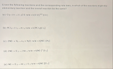 Solved Given the following reactions and the corresponding | Chegg.com