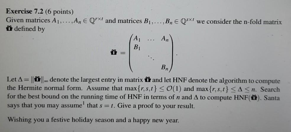 Solved Exercise 7.2 (6 points) Given matrices A1,...,A, E | Chegg.com