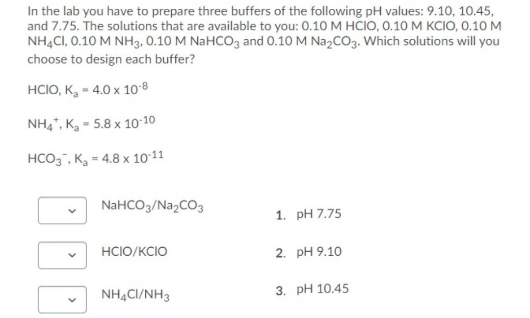 Solved In the lab you have to prepare three buffers of the | Chegg.com
