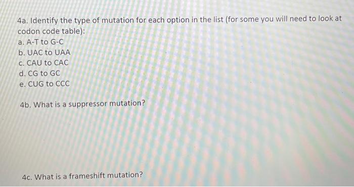 Solved 4a. Identify the type of mutation for each option in | Chegg.com
