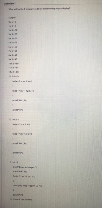 Solved Question 7 What will be the program code for the | Chegg.com