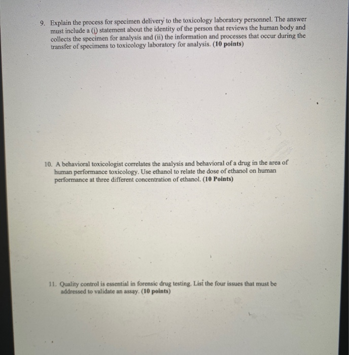 Solved 9. Explain the process for specimen delivery to the