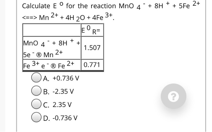 Solved 8h 5fe 2 Calculate E º For The Reaction Mno 4 Chegg Com