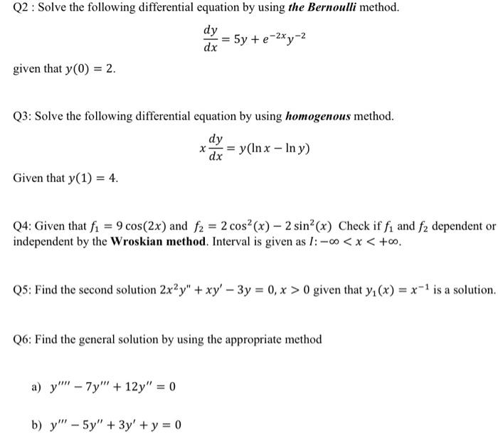 Solved Q2 Solve The Following Differential Equation By Chegg Com