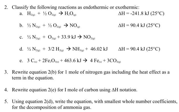 Solved 2. Classify the following reactions as endothermic or | Chegg.com